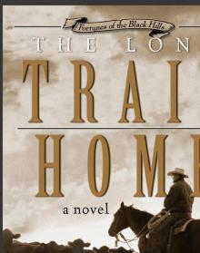 The Long Trail Home The Long Trail Home