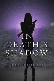 In Death's Shadow