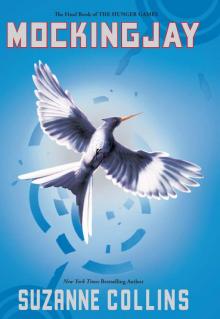 Mockingjay (The Final Book of The Hunger Games)