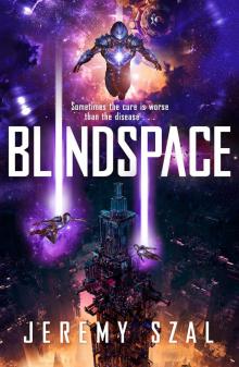 Blindspace Blindspace
