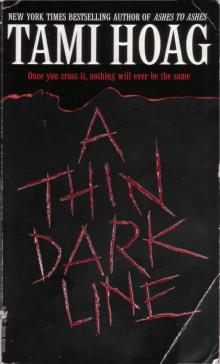 A Thin Dark Line A Thin Dark Line