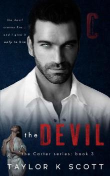 The Devil: The Carter Series The Devil: The Carter Series