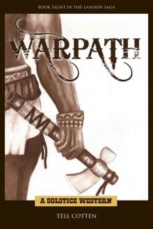 Warpath (The Landon Saga Book 8)