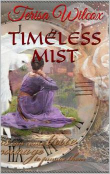 Timeless Mist Timeless Mist
