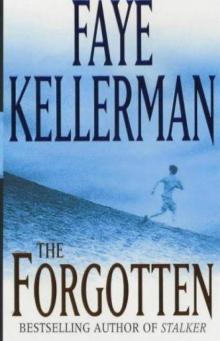 Faye Kellerman - Decker 13 - The Forgotten