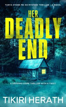 Her Deadly End