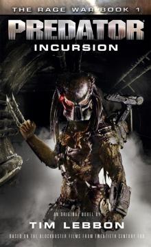 Predator - Incursion Predator - Incursion