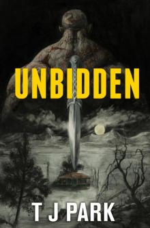 Unbidden Unbidden