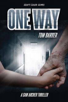 One Way (Sam Archer 5) One Way (Sam Archer 5)