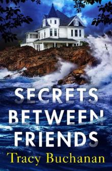 Secrets Between Friends Secrets Between Friends