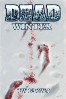 Dead: Winter Dead: Winter