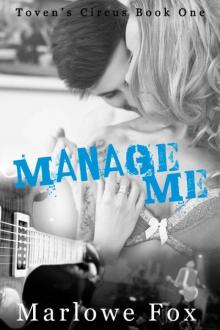 Manage Me (Taven's Circus Book 1) Manage Me (Taven's Circus Book 1)