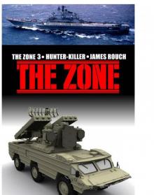 THE ZONE 03 Hunter Killer