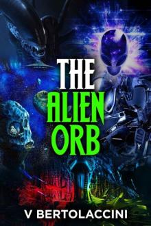 The Alien Orb The Alien Orb