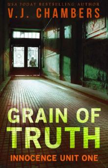 Grain of Truth
