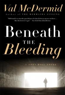 Beneath the Bleeding Beneath the Bleeding