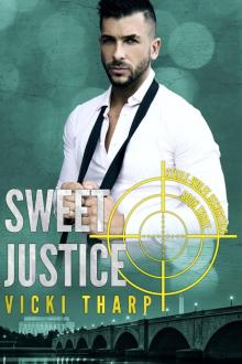 Sweet Justice Sweet Justice