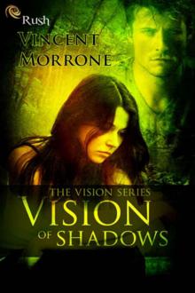 Vision of Shadows Vision of Shadows