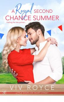 A Royal Second Chance Summer