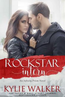 Rockstar Intern (Infinity Prism, #5)