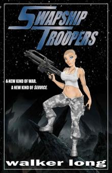 Swapship Troopers