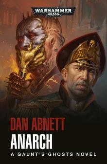 Anarch - Dan Abnett Anarch - Dan Abnett
