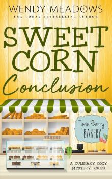 Sweet Corn Conclusion