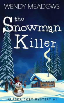 The Snowman Killer