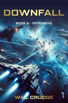 Downfall: Offensive: Book 5