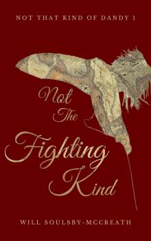 Not the Fighting Kind