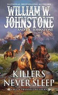 Killers Never Sleep Killers Never Sleep