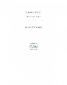 Funkin' Weird Funkin' Weird