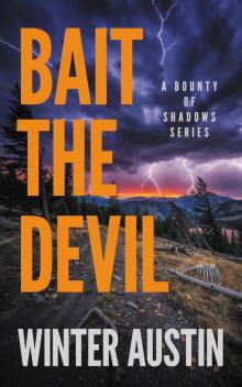 Bait the Devil