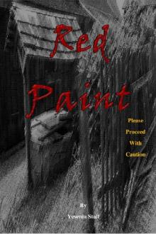 Red Paint: Proceed with Caution