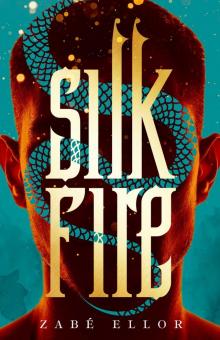 Silk Fire