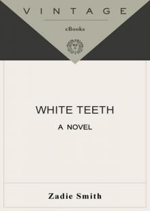 White Teeth