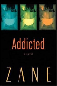 Addicted