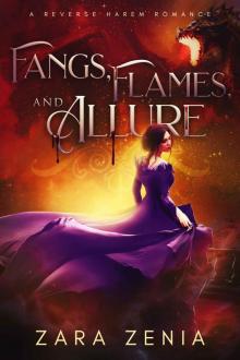 Fangs, Flames, and Allure_A Reverse Harem Romance