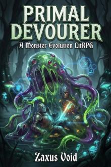 Primal Devourer: A Monster Evolution LitRPG